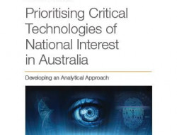 兰德报告：优先考虑确保澳大利亚国家利益的关键技术——开发一种分析方法