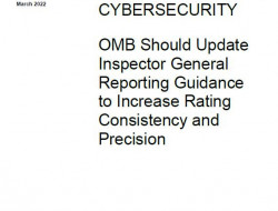 GAO报告：赛博安全——OMB 应更新监察长报告指南以提高评级一致性和准确性